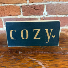 Load image into Gallery viewer, T&W Cozy 5x5 Unframed Sign