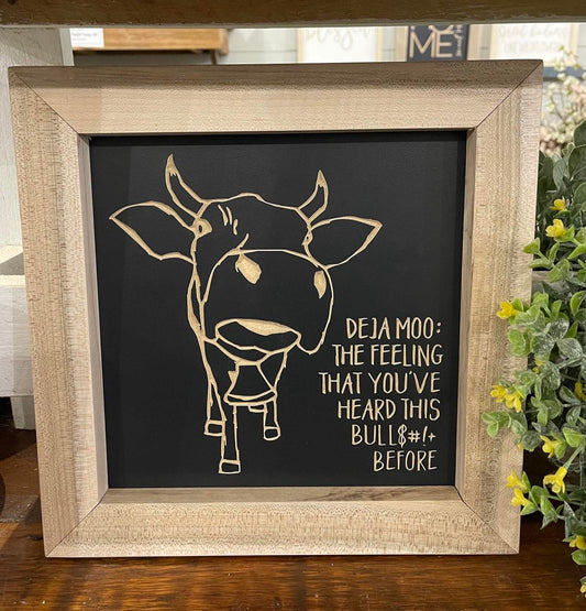 12.5" X 12.5" Deja Moo Hardwood Framed Wood Sign