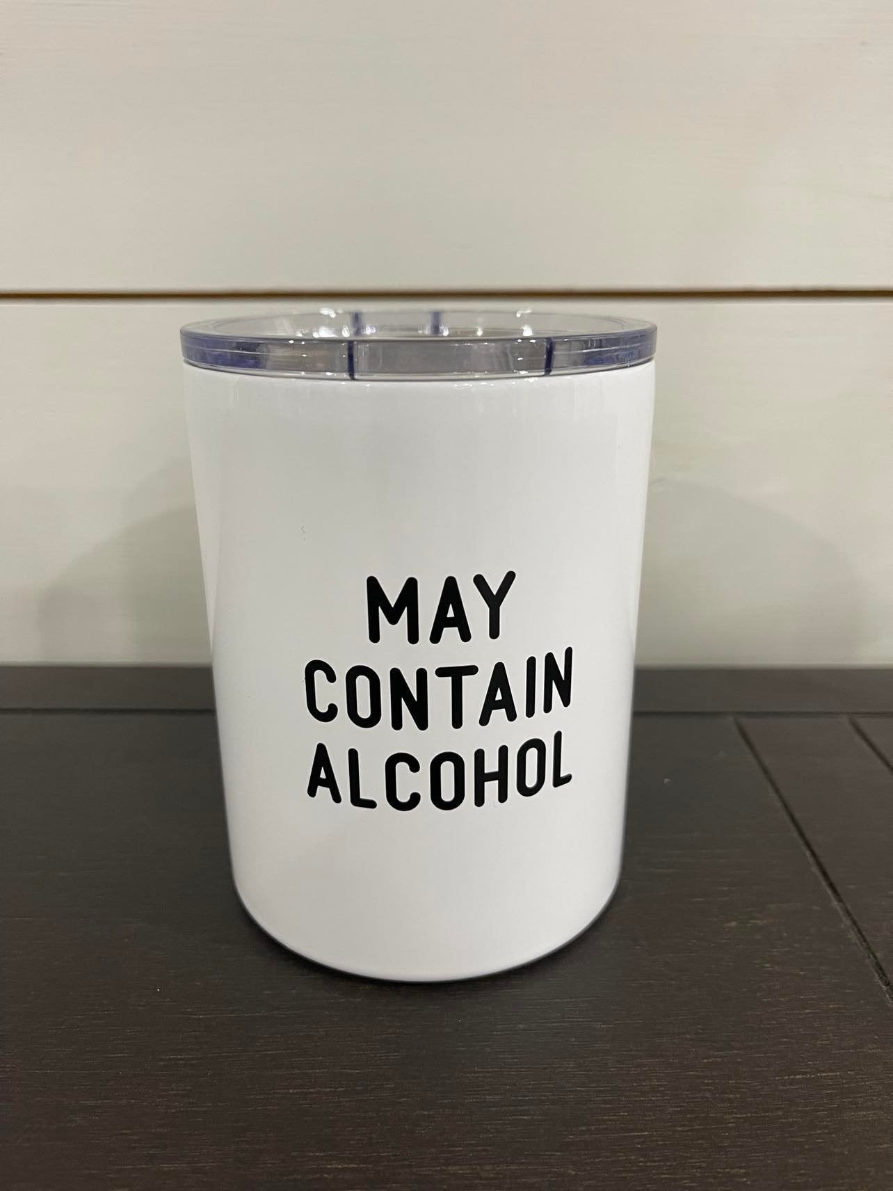 Tumbler 12oz May Contain Alcohol