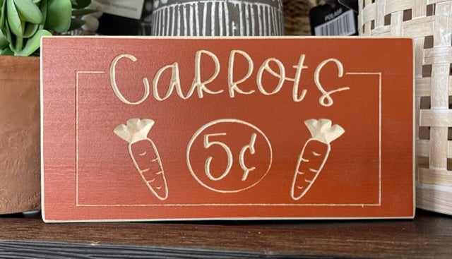 Carrots 5 Cents 3.5X7 Unframed Wood Sign