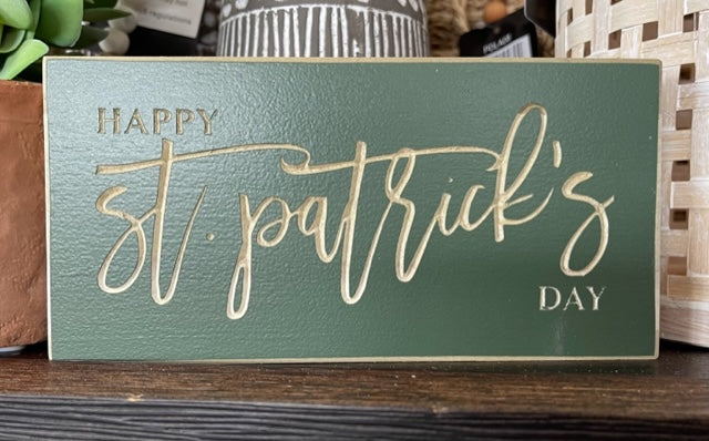 Happy St. Patricks Day 3.5X7 Unframed Wood Sign