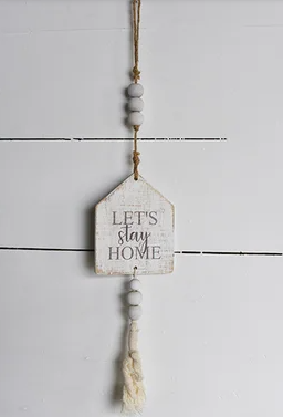 PD HX0382 STAY HOME SIGN W/BEADS