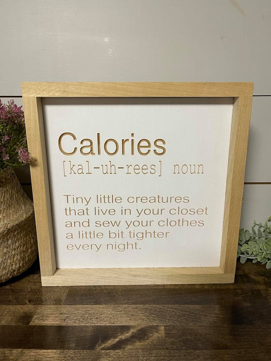 Calories Definition 11X11 Wood Sign