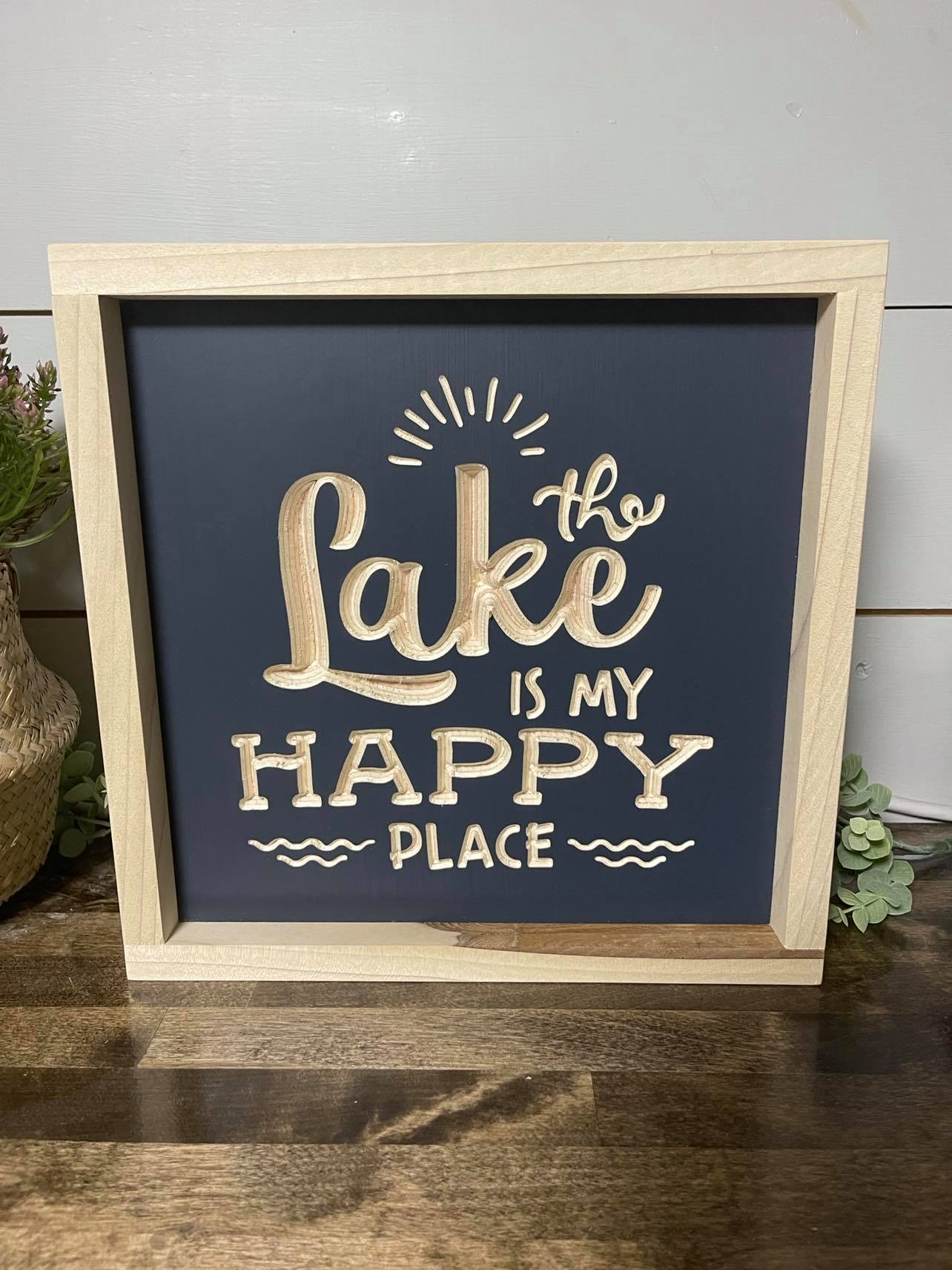 The Lake Is My Happy Place 11X11 Wood Sign