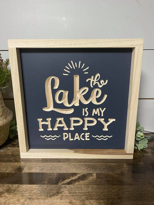 The Lake Is My Happy Place 11X11 Wood Sign