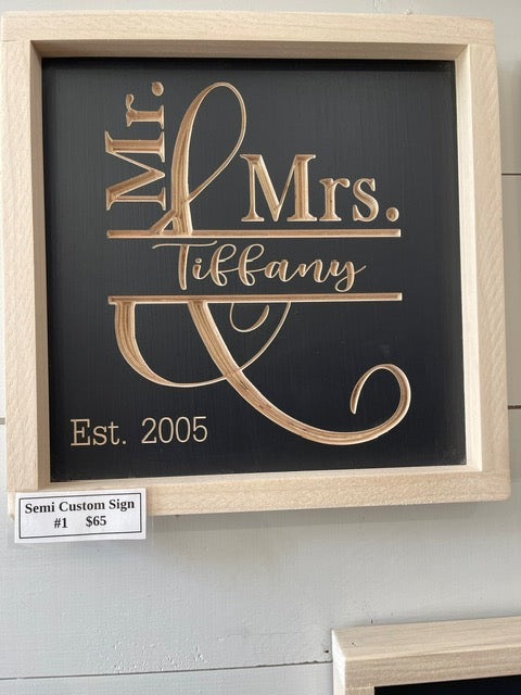 Semi Custom Mr & Mrs 11X11 Wood Sign