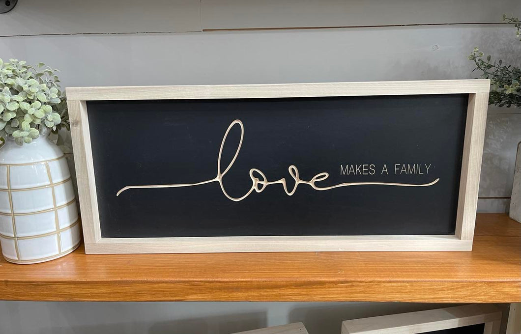 Love Makes A Family 9X23 Wood Sign