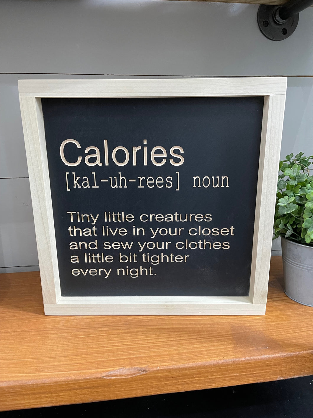 Calories Definition 11X11 Wood Sign