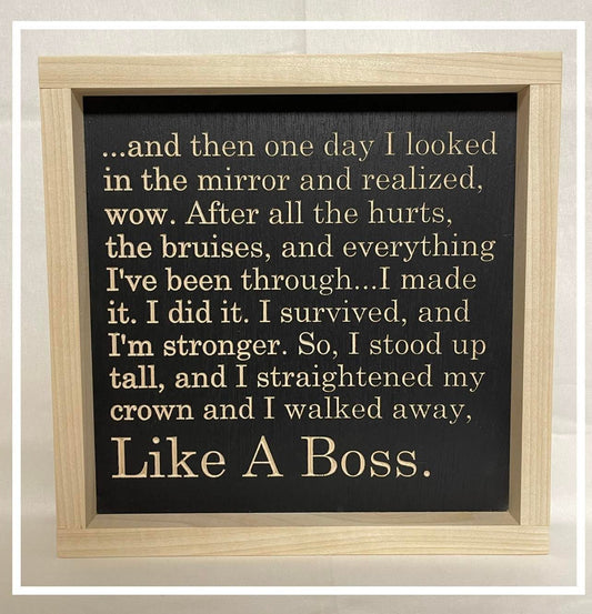 Like A Boss 11x11 Wood Sign